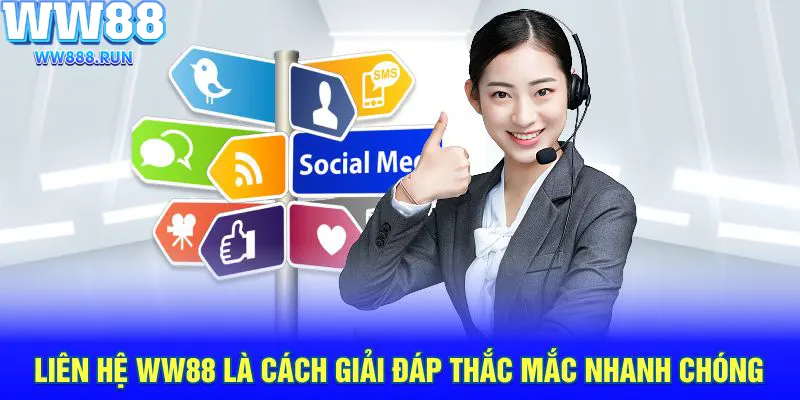 Liên hệ WW88 giúp người chơi nhận được hỗ trợ và cập nhật thông tin chi tiết