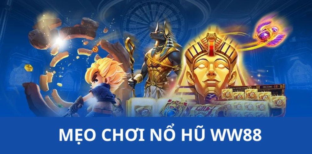 Mẹo quay hũ cực hữu ích hỗ trợ người chơi tại nhà cái